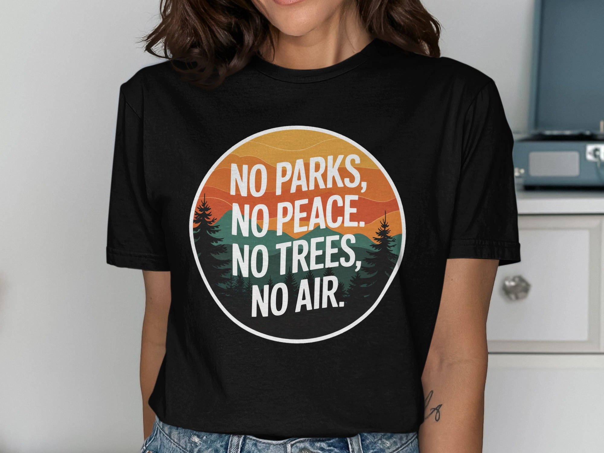 No Parks No Peace No Trees No Air T-shirt product