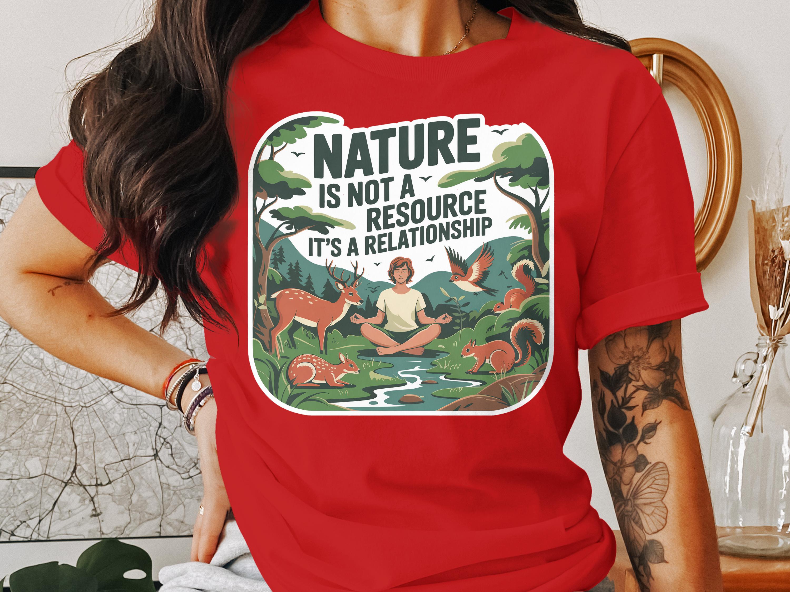 Nature Relationship Inspirational Graphic T-Shirt product