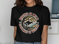 Rooted In Wild Grounded In Wonder T-shirt product type