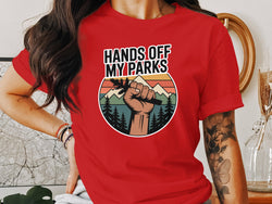 Hands Off My Parks Graphic Tee Shirt product type