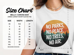 No Parks No Peace No Trees No Air Graphic Tee product