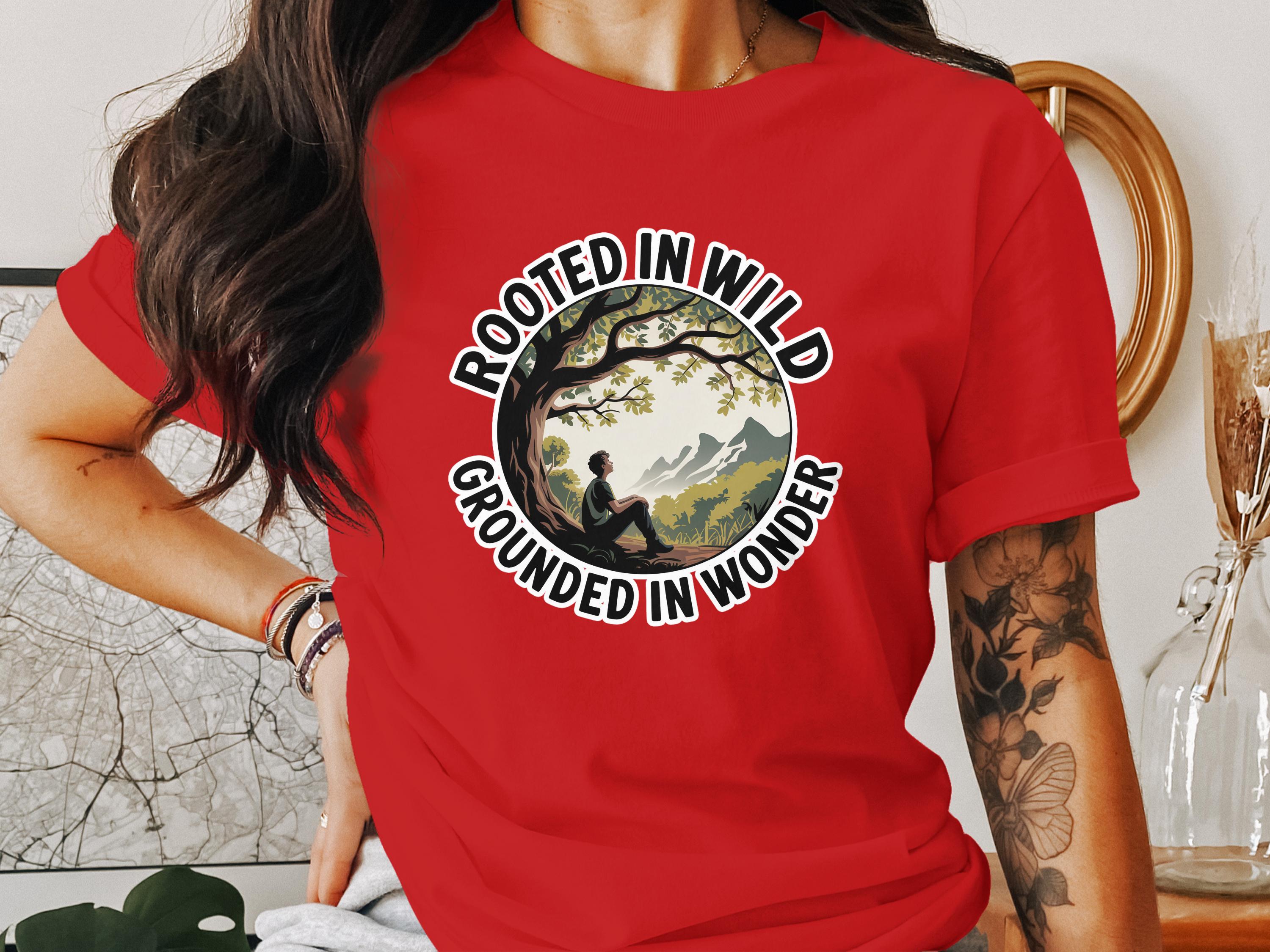 Rooted In Wild Grounded In Wonder shirt product